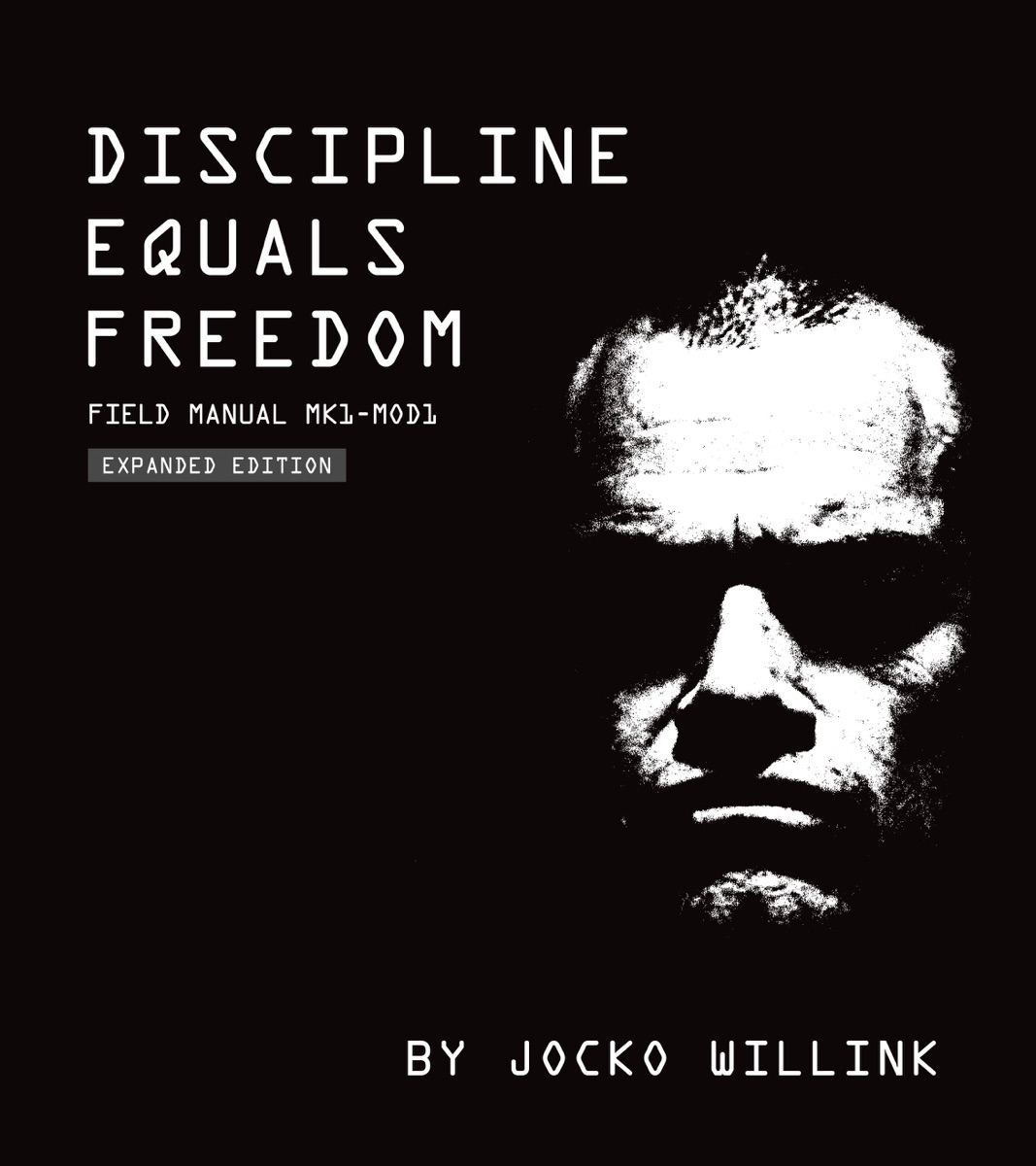 Portada de Discipline Equals Freedom: Field Manual